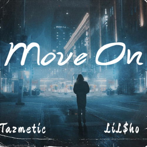 MoveOn (feat. Tazmetic