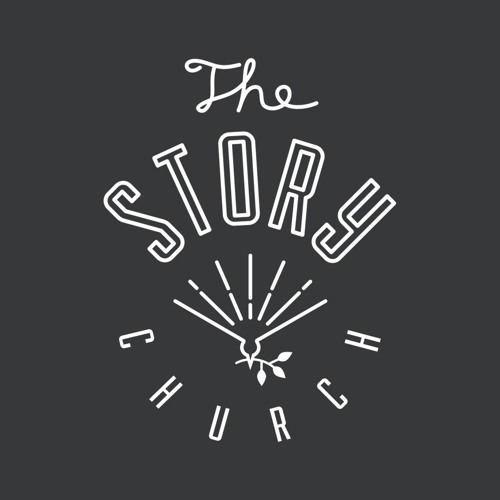Stories from The Story (The Story Church - Timbergrove Campus)