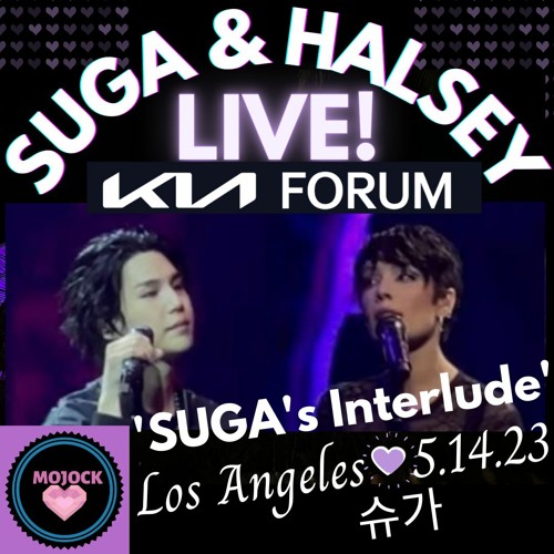 BTS(방탄소년단)슈가 Suga & Halsey 'Suga's Interlude' LIVE KIA FORUM LA 5.14.23! 💜🔥