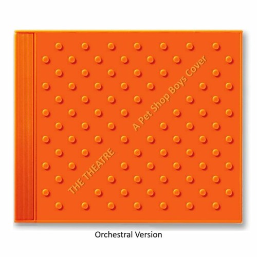 The Theatre (Orchestral version) - Pet Shop Boys COVER VERSION