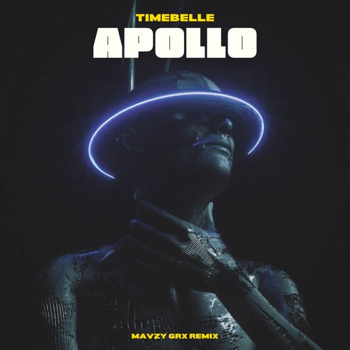 Timebelle - Apollo (Mavzy Grx Remix)