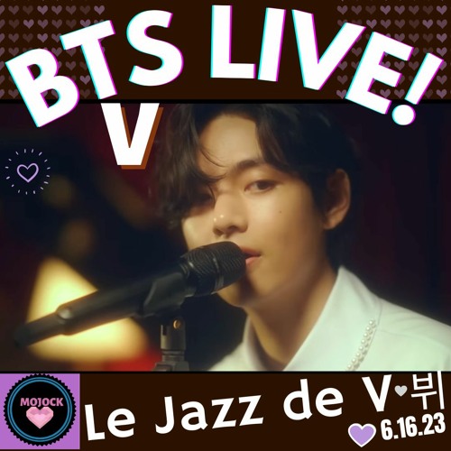 BTS(방탄소년단)V 뷔 LIVE 'Le Jazz de V' 2023 BTS FESTA!💜🔥6.16.23