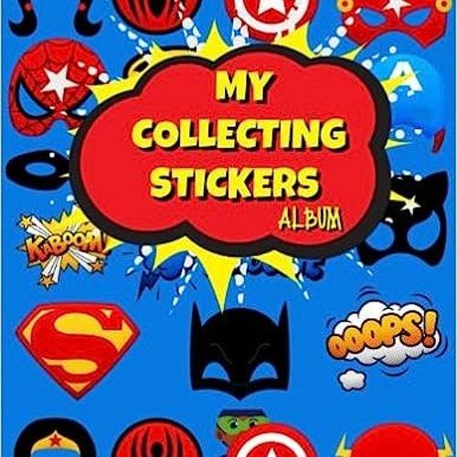 ePub Ebook My Collecting Stickers Album Awesome Blank Sticker Book For Kids Blank Sticker Boo