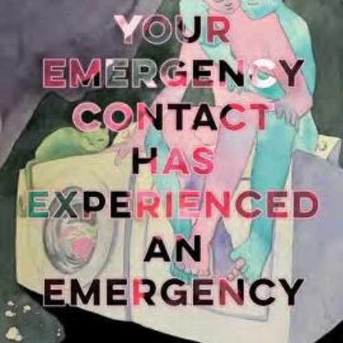 Pdf ePub Your Emergency Contact Has Experienced an Emergency by Chen Chen Chen Chen download