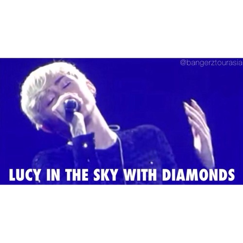 Miley Cyrus - Lucy In The Sky With Diamonds (The Beatles Cover)