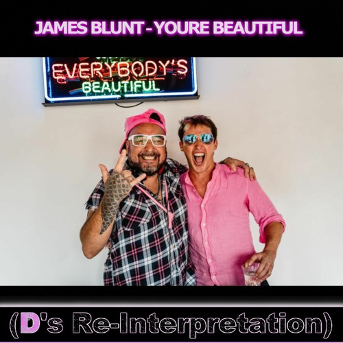 JAMES BLUNT - YOU RE BEAUTIFUL (D s Re - Interpretation) V2.16 RS Mastering