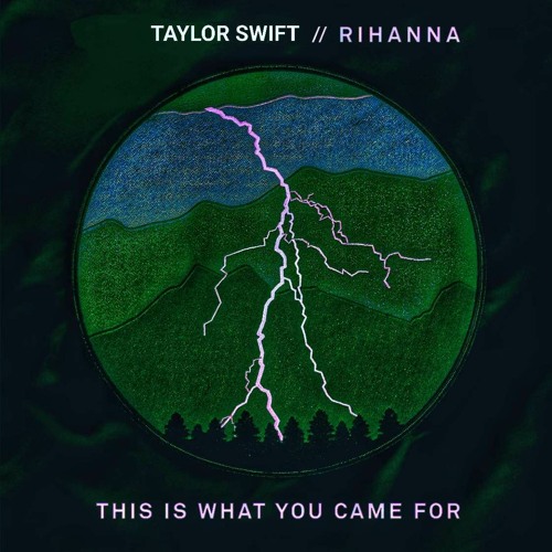 Taylor Swift - This Is What You Came For (Taylor's Version) (remix)