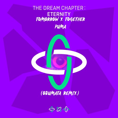 TOMORROW X TOGETHER - PUMA (Ozumata Remix)