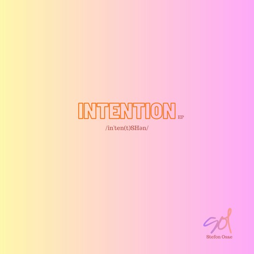 INTENTIONS