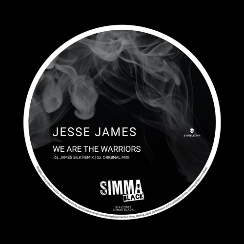 SIMBLK344 Jesse James - We Are The Warriors (James Silk Remix)