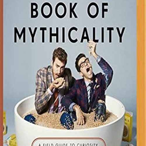 ❤️ Read Rhett & Link's Book of Mythicality by Link Neal Rhett McLaughlin & Link Neal Rhett McL