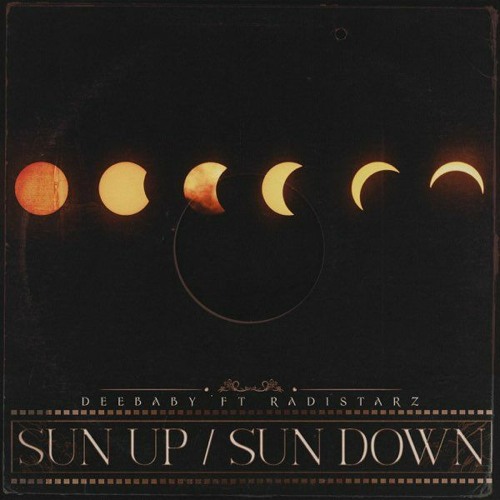 DeeBaby - Sun Up ⧸ Sun Down