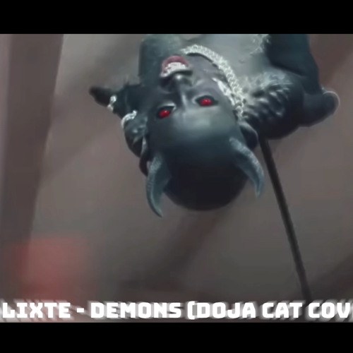 Demons ( Doja Cat Remix )