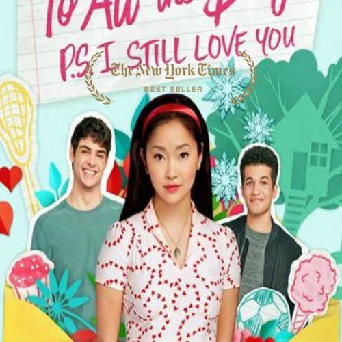 Lovely! P.S. I Still Love You (To All the Boys I've Loved Before 2) PDF (by Jenny Han)