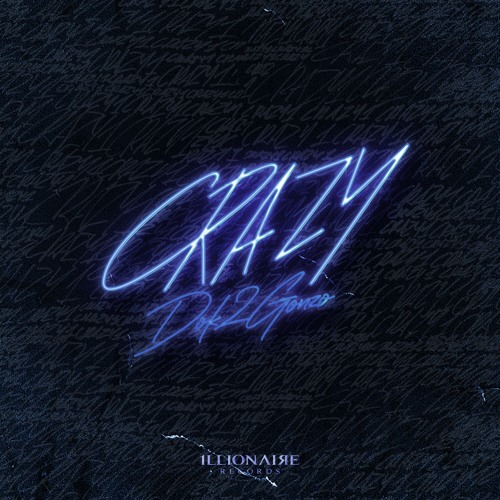 Crazy (Remix) feat. CHANGMO
