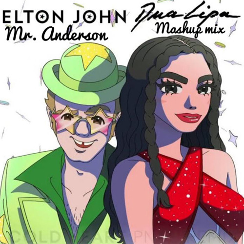 Elton John & Dua Lipa - Cold Heart Sacrifice mashup mix