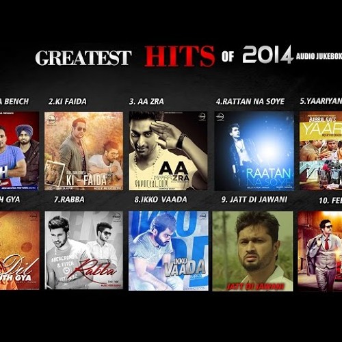 Greatest Hits Of 2014 - Punjabi Romantic Songs - Audio Jukebox 10 Hit