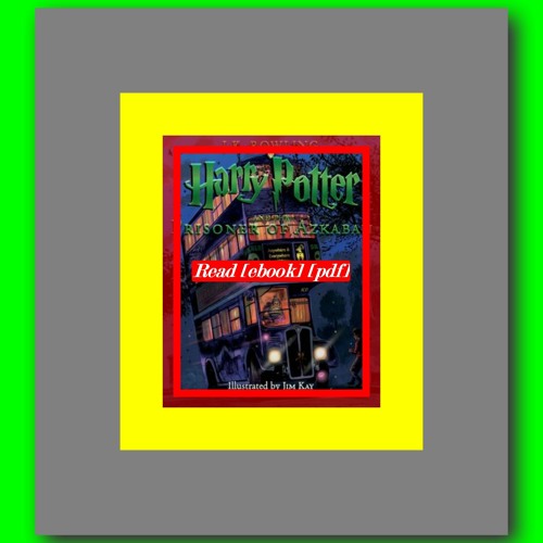 Read ebook (pdf) Harry Potter and the Prisoner of Azkaban (Harry Potter 3) by J.K. Rowling