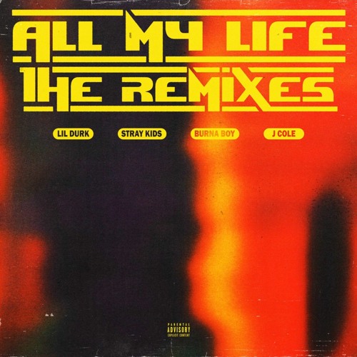 Lil Durk - All My Life (Stray Kids Remix) (Stray Kids Explicit Stereo)
