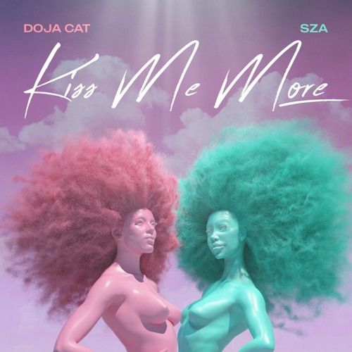 Doja Cat ft. SZA & Dr Dre ft Snoop Dogg - Kiss Me More x The Next Episode