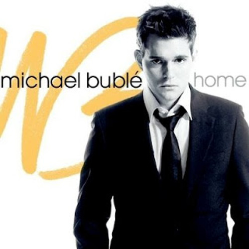 Home - Michael Buble (Cover Version)
