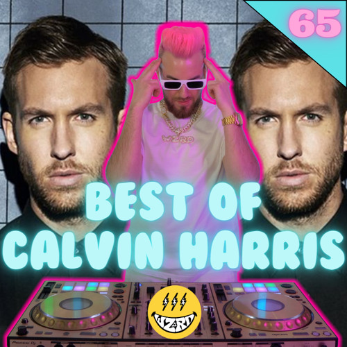 Best Of Calvin Harris Mix 2023 65 Calvin Harris The Best of Calvin Harris 2023 by DJ WZRD