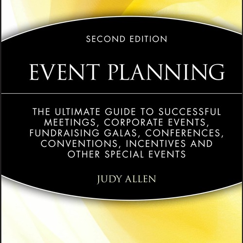 PDF Event Planning The Ultimate Guide To Successful Meetings Corporate Events Fundraising Ga
