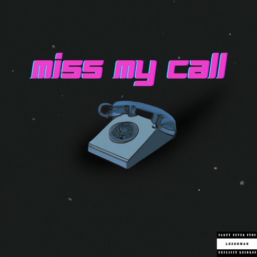 Miss My Call