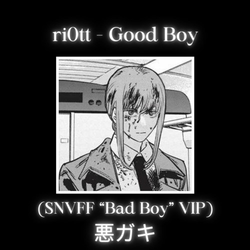 ri0tt - Good Boy (ARMVDA Bad Boy VIP)