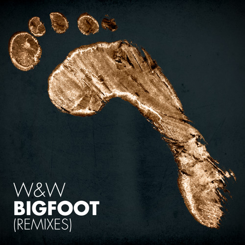W&W - Bigfoot (Dillon Francis Remix) W&W - Mainstage Podcast 224 OUT NOW!