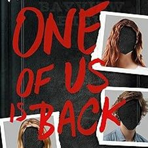 View EBOOK EPUB KINDLE PDF One of Us Is Back (ONE OF US IS LYING) BY Karen M. McManus (Author)