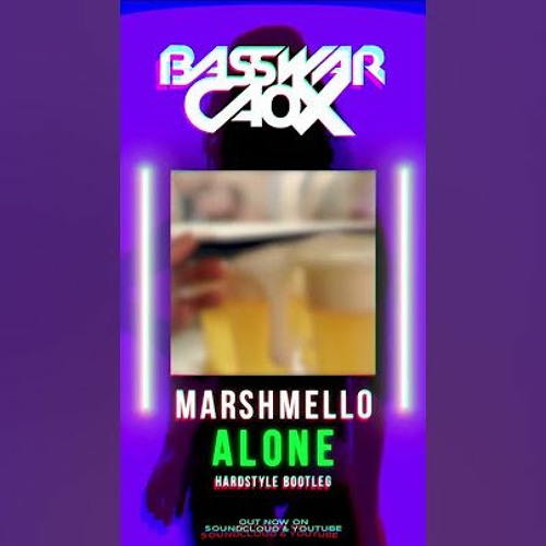 Marshmello - Alone (HARDSTYLE) marshmello alone hardstyle newmusic avicii