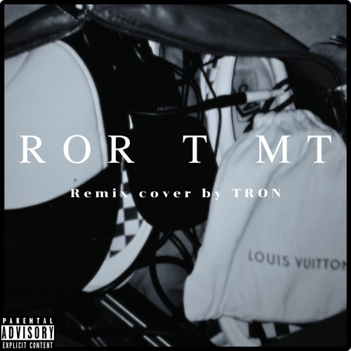 TRON - ROR T MT (Remix)