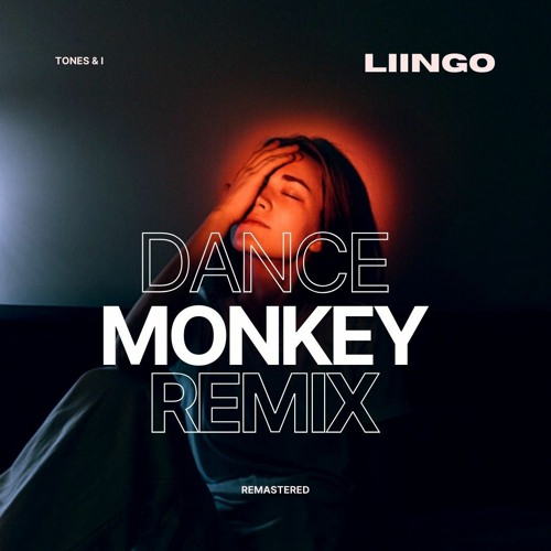 Dance Monkey - Tones & I - (Remastered)