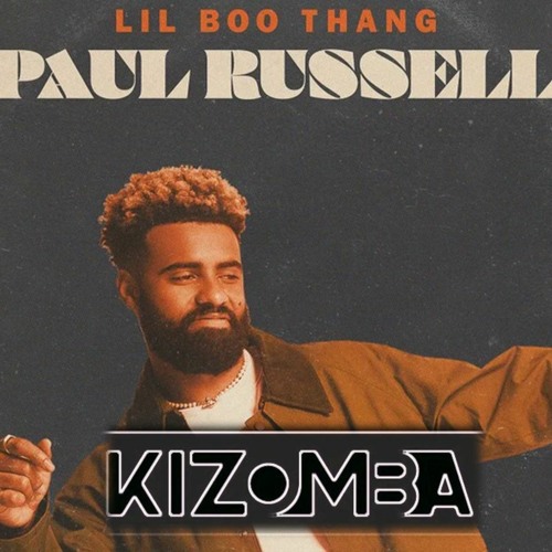 Paul Russell - Lil Boo Thang (Kizombaparty Remix)