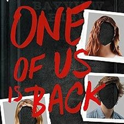 PDF (Best Book) One of Us Is Back (ONE OF US IS LYING) by Karen M. McManus (Author)