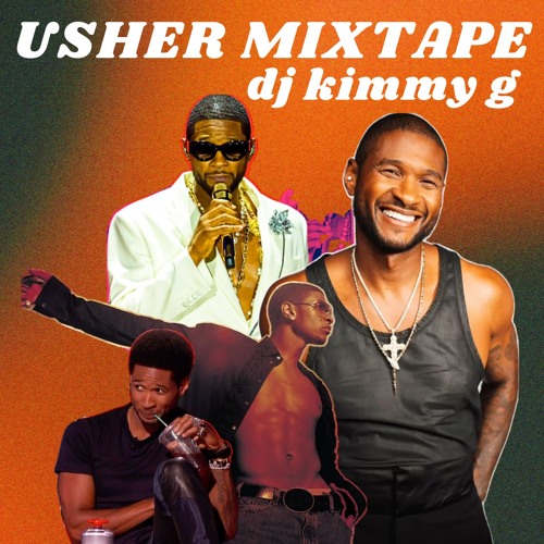 USHER MIXTAPE - Usher's Greatest Hits