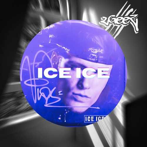 Vanilla Ice - Ice Ice Baby ( 2GeeZ Edit ) - Free DL
