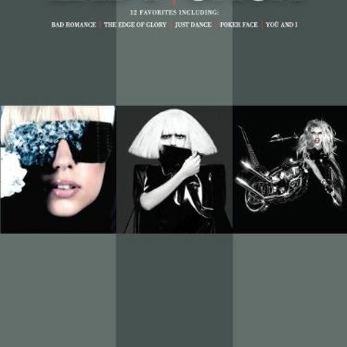 ACCESS EPUB KINDLE PDF EBOOK Lady Gaga Songbook (PIANO) by Lady Gaga 📪