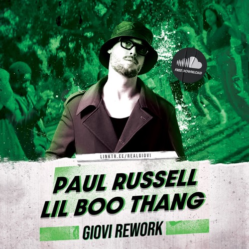 Paul Russell - Lil Boo Thang (Giovi Rework) Extended Mix