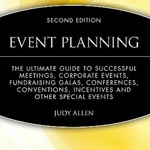 PDF Event Planning The Ultimate Guide To Successful Meetings. Corporate Events. Fundraising Gal