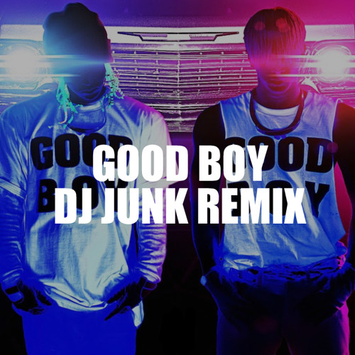 G-DRAGON X TAEYANG – GOOD BOY DJ JUNK REMIX (GOOD BOY X TALK DIRTY) - 44.1kHz 32bit -