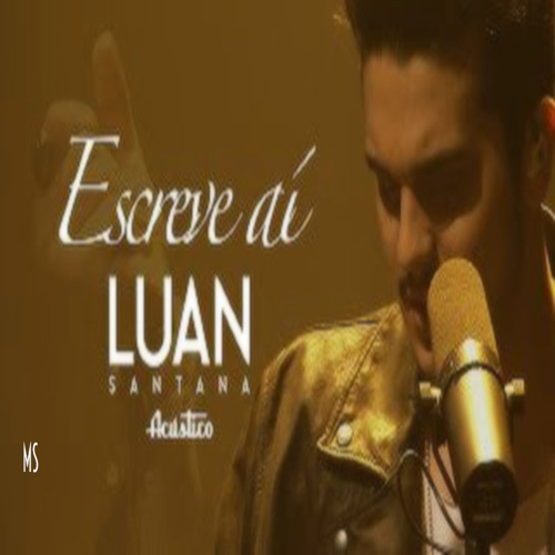 Luan Santana - Escreve Aí (DVD Luan Santana Acústico)