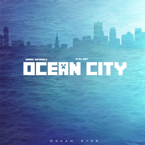 Ocean City - Up All Night Owl City