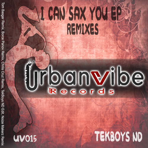 TekBoys ND vs. Stephan Dodevsky - I Can See (Tom Basger Remix) I Can Sax You Remixes UrbanVibe Records OUT NOW ON BEATPORT! No.57 on DjTunes!