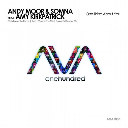 Andy Moor & Somna featuring Amy Kirkpatrick - One Thing About You (Andy Moor's Eco Mix)