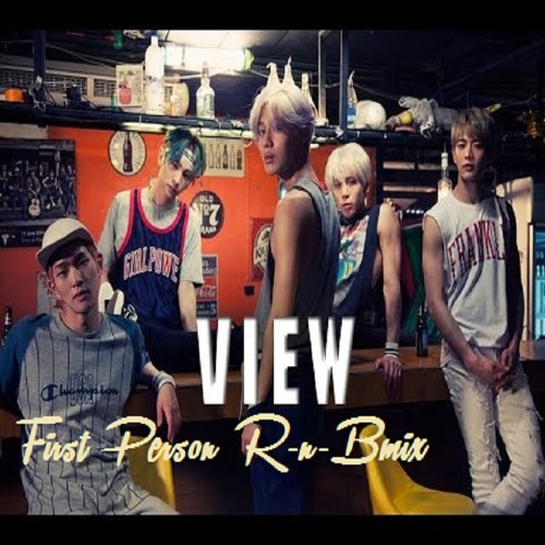 Shinee - View(The First Person R-n-Bmix)