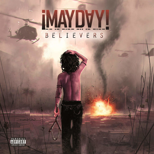 ¡MAYDAY! - Last One Standing (feat. Tech N9ne)