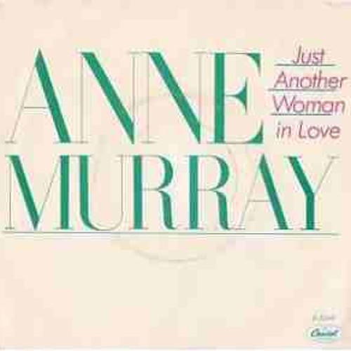 Anne Murray- Just Another Woman In Love