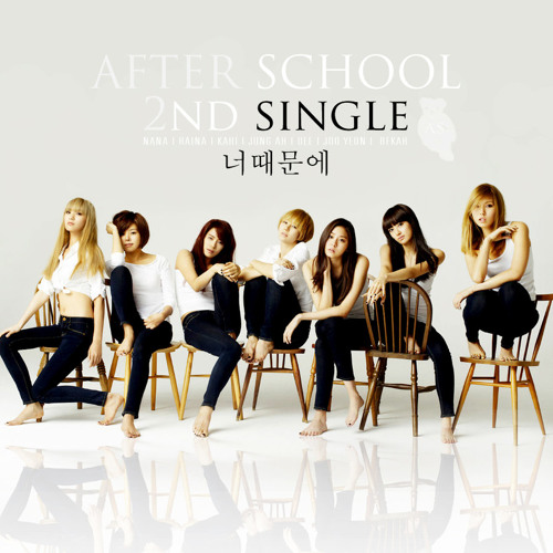 Because Of You - After School